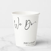 We Do Classic Modern Minimal Minimalist Wedding Pappbecher (Rückseite)