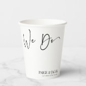 We Do Classic Modern Minimal Minimalist Wedding Pappbecher (Vorderseite)