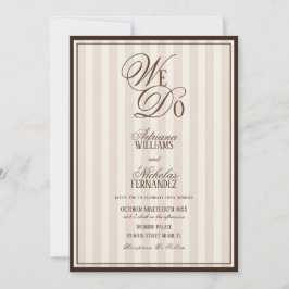 We Do Elegant Striped Espresso Wedding Einladung