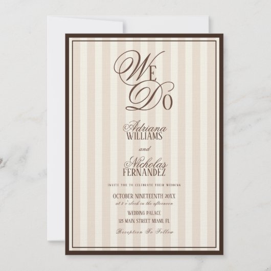 We Do Elegant Striped Espresso Wedding Einladung (Vorderseite)