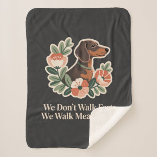 We Don’t Walk Fast; We Walk Meaningful Sherpadecke
