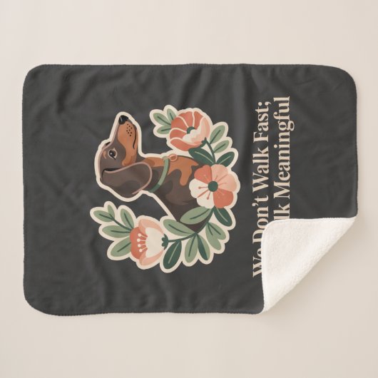 We Don’t Walk Fast; We Walk Meaningful Sherpadecke (Vorderseite (Horizontal))