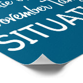 We Have A Charlie Uniform November Tango Situation Poster (Ecke)