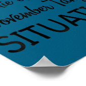 We Have A Charlie Uniform November Tango Situation Poster (Ecke)