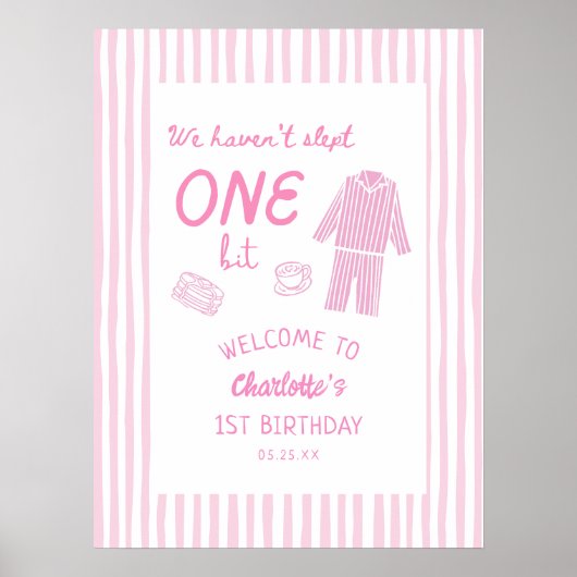 We Haven't Slept One Bit Pajamas 1st Birthday Poster (Vorne)