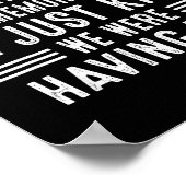 We Having Fun Making Memories Funny Sarcasm Quote  Poster (Ecke)