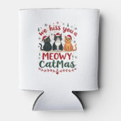 We Hiss You A Meowy Catmas Funny Cat Christmas Ugl Dosenkühler (Vorderseite)