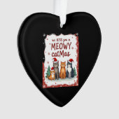We Hiss You A Meowy Catmas Funny Cat Christmas Ugl Ornament (Vorderseite)