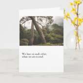 We Lean on Each Other (When We Are Rooted) Karte (Gelbe Blume)