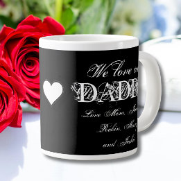 "We Liebe our Daddy" Individuelle Namen Einfach B Jumbo-Tasse