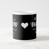 "We Liebe our Daddy" Individuelle Namen Einfach B Jumbo-Tasse (Vorderseite)