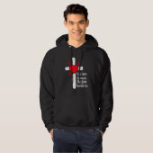 We Love Because Jesus First Loved Us Hoodie (Vorne ganz)