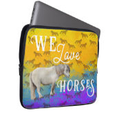 We love horses laptopschutzhülle (Vorne Rechts)