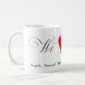 We Love (i.e., "a heart image") Mom with names Kaffeetasse (Links)