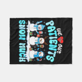 We Love Our Patients Snow Much Funny Snowman Chris Fleecedecke (Vorderseite (Horizontal))