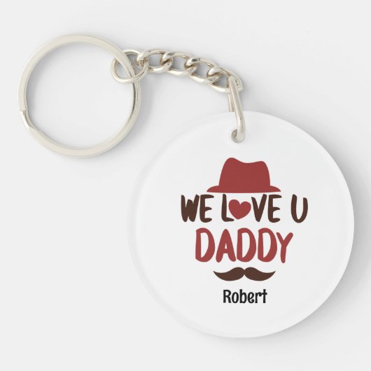 We love u daddy funny design  schlüsselanhänger (Vorderseite)