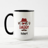 We love u daddy funny design tasse (Links)
