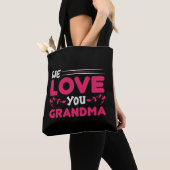 we love you grandma tasche (Von Nahem)