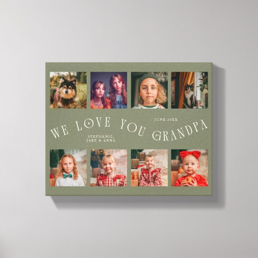 We Love You Grandpa | 8 Photo Grid Sage Green Leinwanddruck (Vorderseite)