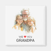 We Love You Grandpa Magnet | Personalized Photo (Vorne)
