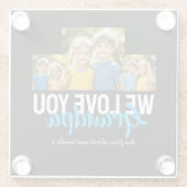 WE LOVE YOU Grandpa Photo Collage Blue Script Glasuntersetzer (Rückseite)