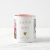 We Love You Mummy 2 Photo  Personalised  Pink Tasse (Zentrum)