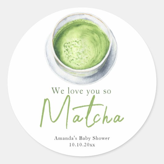We love you so Matcha Baby Shower Runder Aufkleber (Vorderseite)