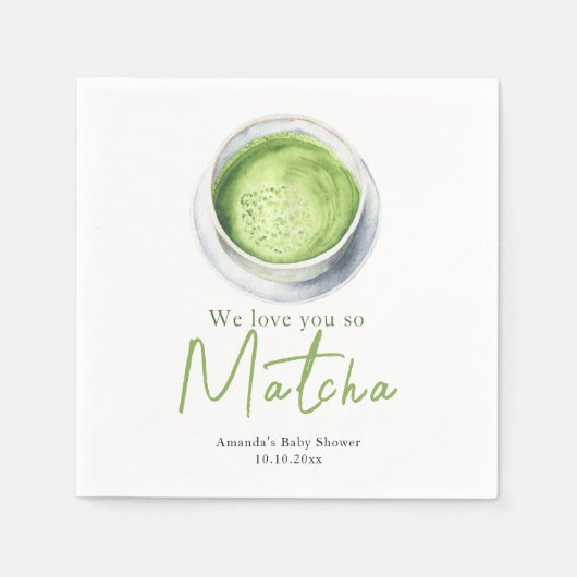 We love you so Matcha Baby Shower Serviette (Vorderseite)