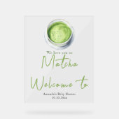 We love you so Matcha Baby Shower Welcome Acrylschild (Vorderseite)