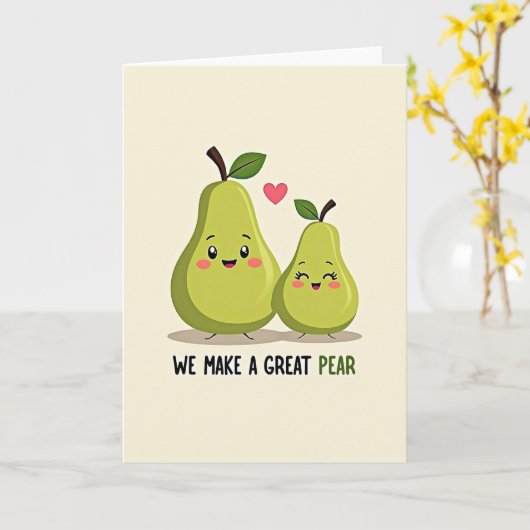 We Make A Great Pear Card Karte (Gelbe Blume)