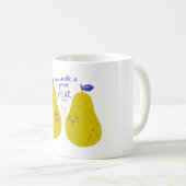 We Make A Great Pear Valentines Typography Kaffeetasse (VorderseiteRechts)