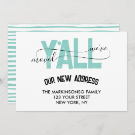 We Moved Y'all Moving Announcement Einladung