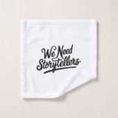 We Need Storytellers Badhandtuch Set (Waschlappen)