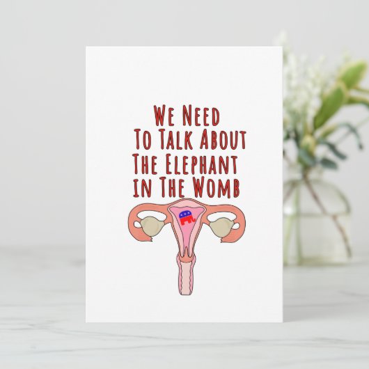 We Need to Talk About The Elephant In The Womb Einladung (Stehend Vorderseite)