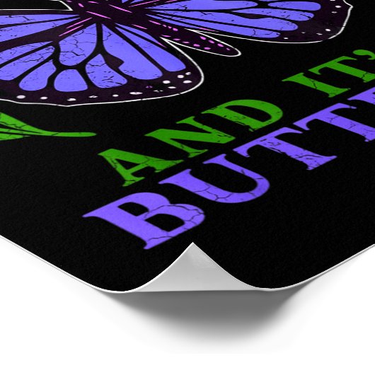 We Only Need One Monarch Funny Butterfly Quote Poster (Ecke)