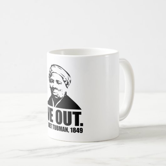 We Out-Harriet Tubman Tasse (VorderseiteRechts)