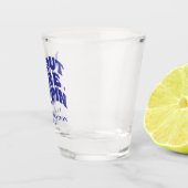 We Out Here Trippin Funny Trip Family Vacation Schnapsglas (Rechts)