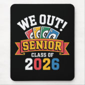 We Out Senior Class Of 2026 Mousepad (Vorne)