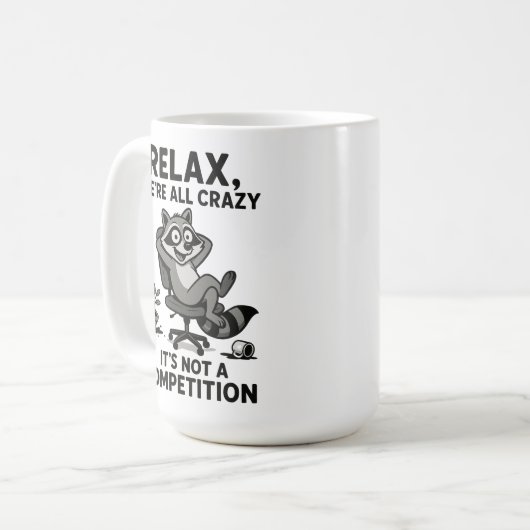 We’re All Crazy Funny Sarcastic Mental Health Humo Kaffeetasse (Vorderseite Links)