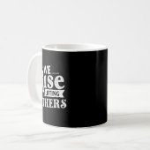 We Rise By Lifting Others - Motivational Quote Ins Kaffeetasse (Vorderseite Links)
