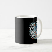 We Rise By Lifting Others Motivational Quote Women Kaffeetasse (VorderseiteRechts)