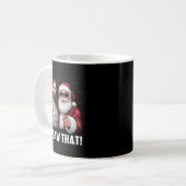 We Saw That Jesus And Santa Funny Christmas Christ Kaffeetasse (Vorderseite Links)