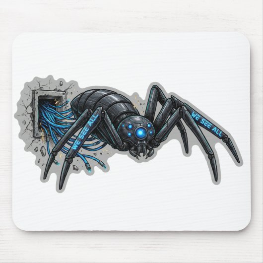 We See All – Surveillance Cyber Spider Drone T-Shi Mousepad (Vorne)