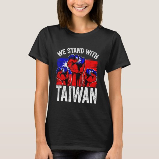 We Stand With Taiwan Flag Republic Of China ROC Fl T-Shirt (Vorderseite)