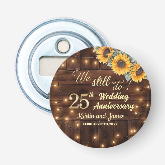 We Still Do 25th Wedding Anniversary String Lights Flaschenöffner (Vorderseite)