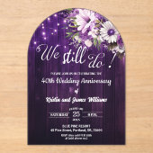 We Still Do 40th Wedding Anniversary String Lights Acryleinladungen (Vorderseite)