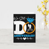 We Still Do 4 Years Funny Couple 4th Wedding Anniv Karte (Gelbe Blume)