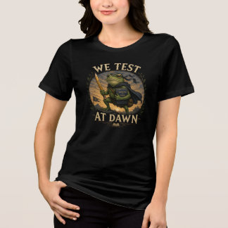 We Test At Dawn Funny School Frog Teacher Student  Tri-Blend Shirt