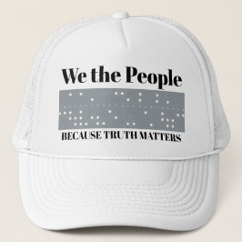 We the People Because Truth Matters ITA2 Code Truckerkappe