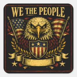 We The People – Constitutional American Pride Quadratischer Aufkleber